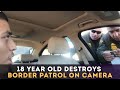 18 Year Old Completely Owns Entire Border Patrol Unit