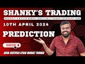 10th APRIL2024 Tomorrow&#39;s Market Predictions for Bank Nifty  &amp; Nifty50: Expert Analysis and Insights