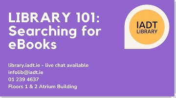 IADT Library 101: Finding eBooks