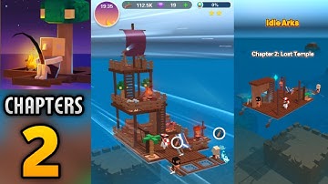 Idle Arks: Build at Sea Gameplay Chapter: 2 Lost Temple
