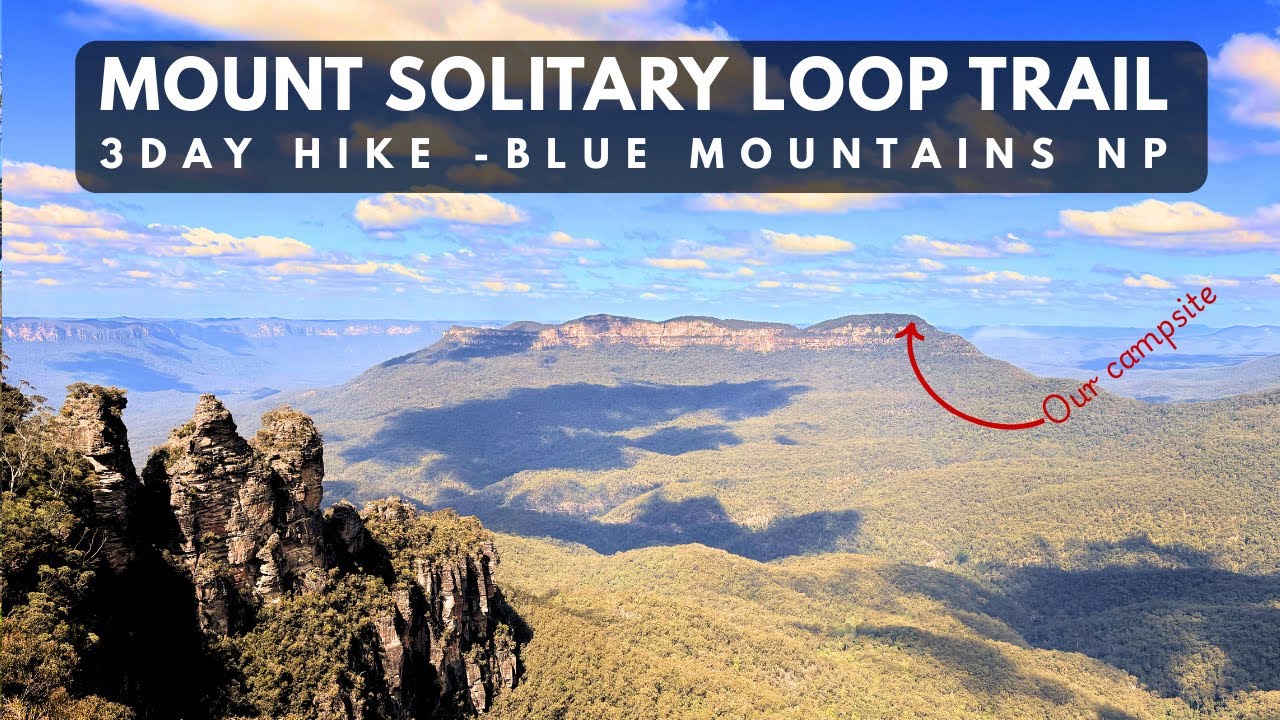 Hiking Mount Solitary | A Remote, Rugged Journey Through the Heart of the Blue Mountains