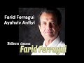 Farid Ferragui Ayahviv Anfiyi 