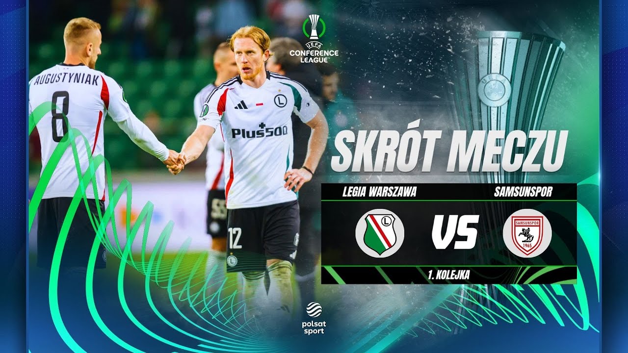 SKRÓT: LEGIA WARSZAWA - SAMSUNSPOR | LIGA KONFERENCJI