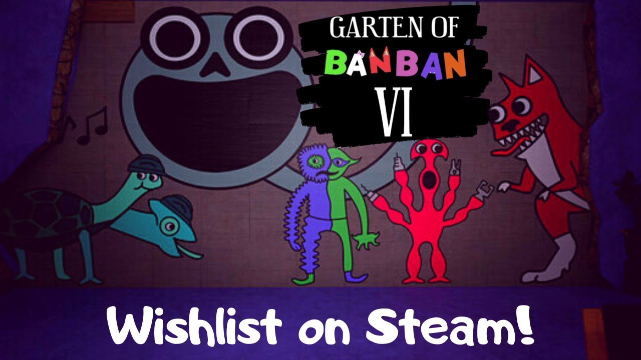 Garten of Banban 6 on Steam