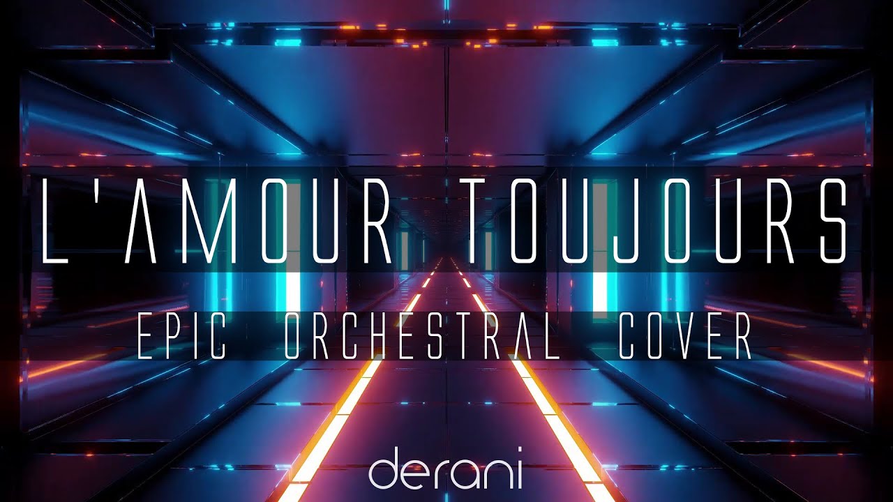 derani-l-amour-toujours-gigi-d-agostino-epic-version-youtube