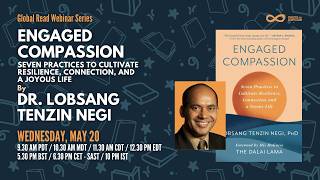 Global Read: Engaged Compassion by Dr. Lobsang Tenzin Negi