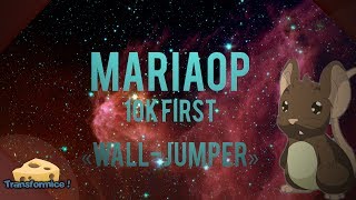 Transformice - Mariaop 10k firsts «Wall-Jumper»