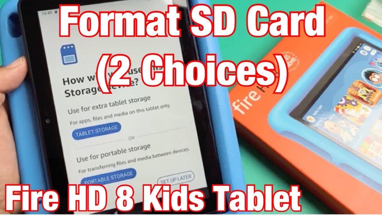 Fire HD 8 Kids Tablet How To Format SD Card 2 Choices Expand Storage Fire HD 8 Kids Tablet How To Format SD Card 2 Choices Expand Storage