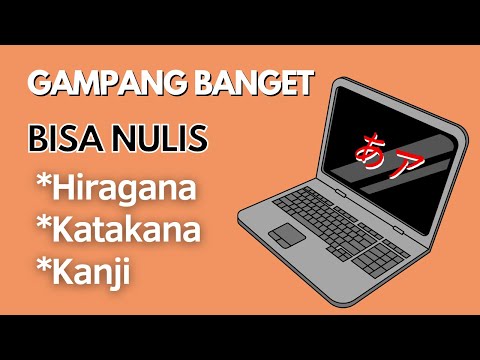 Video: Bagaimana saya bisa mengetik karakter Jepang di komputer saya?