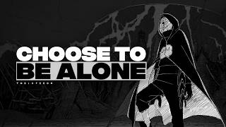 The Truth About Being Alone Madara Uchihas Perspective