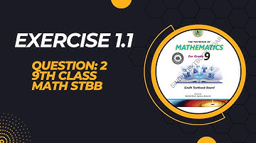 Exercise 1.1 Q:2 | Unit 1 | Real and Complex Numbers| 9th class math | Sindh Text