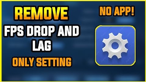 FIX REDUCE LAG AND FPS DROP FROM SETTING WITHOUT USING APP | MOBILE LEGENDS