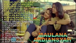 MAULANA ARDIANSYAH KUMPULAN MUSIK TERBARU TERBUAI CINTA PALSU GUBUK JADI ISTANA KEHADIR