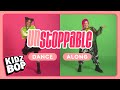 KIDZ BOP Kids - Unstoppable (Dance Along)
