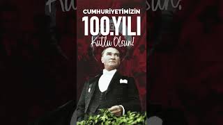 Cumhuriyetimizin 100.yılı kutlu olsun! #29ekim #atatürk