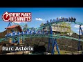 Parc astrix france  theme parks in 5 minutes