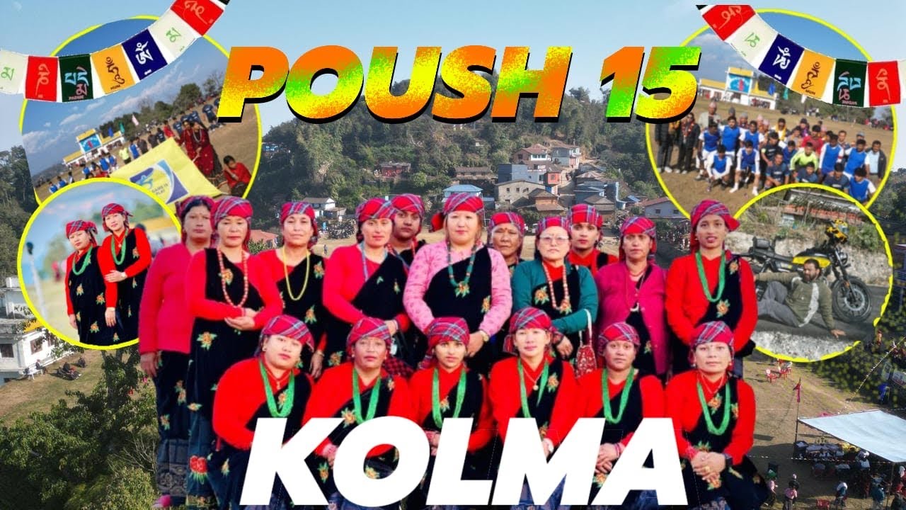 Kolma Poush 15 Vlog || Tamu Lhosar || New year of Gurung Community || Kolma Vlogs
