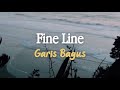 Fine Line - Harry Styles | Lirik dan Terjemahan Indonesia