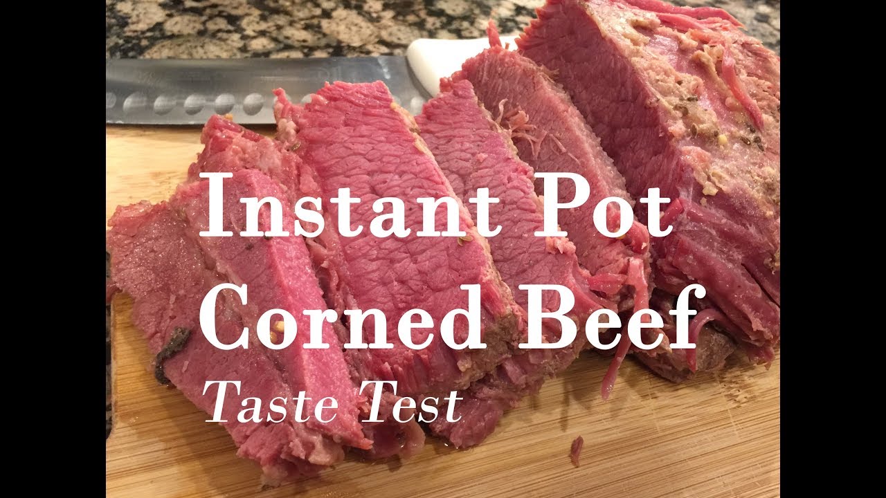 INSTANT POT:  How to Make Corned Beef Recipe and Taste Test
