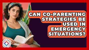 Can Co-Parenting Strategies Be Used in Emergency Situations? | Single Parent Support Hub News