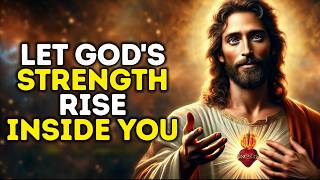 GOD Will TURN Your WEAKNESS Into POWER — THE HOLY SPIRIT IS SPEAKING TODAY: Trust His Strength