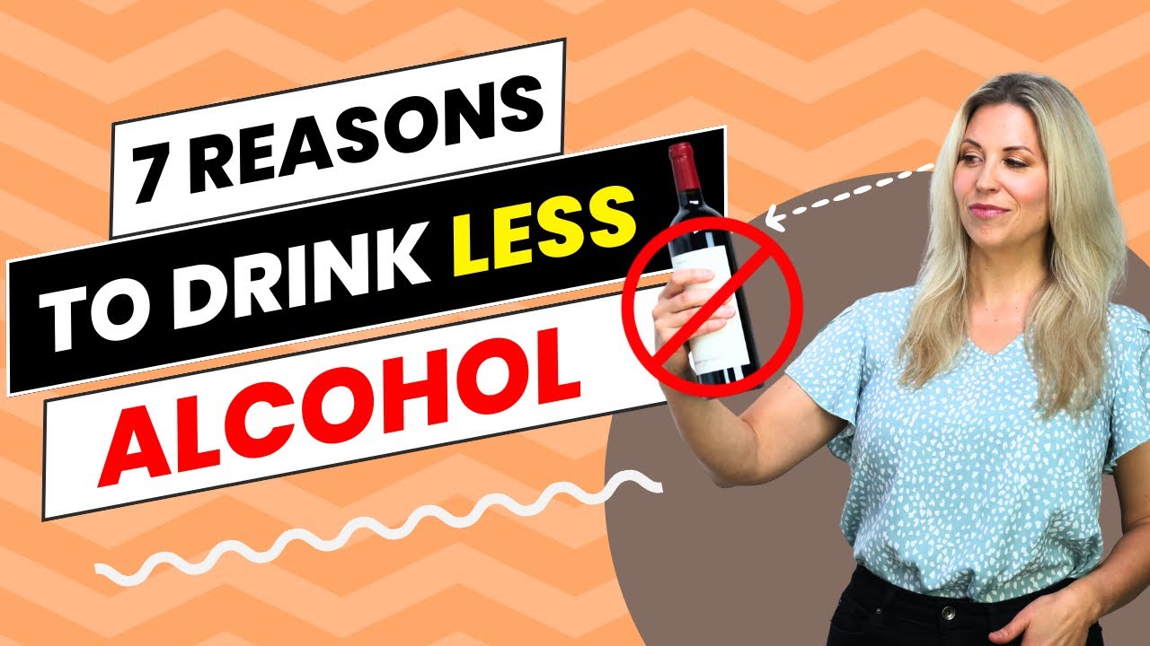 7 Reasons to Drink Less Alcohol | Developing Potential E020 - YouTube