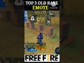Top 3 Rarest Old Free Fire Emotes You Didn't Know #freefire #freefiremax
