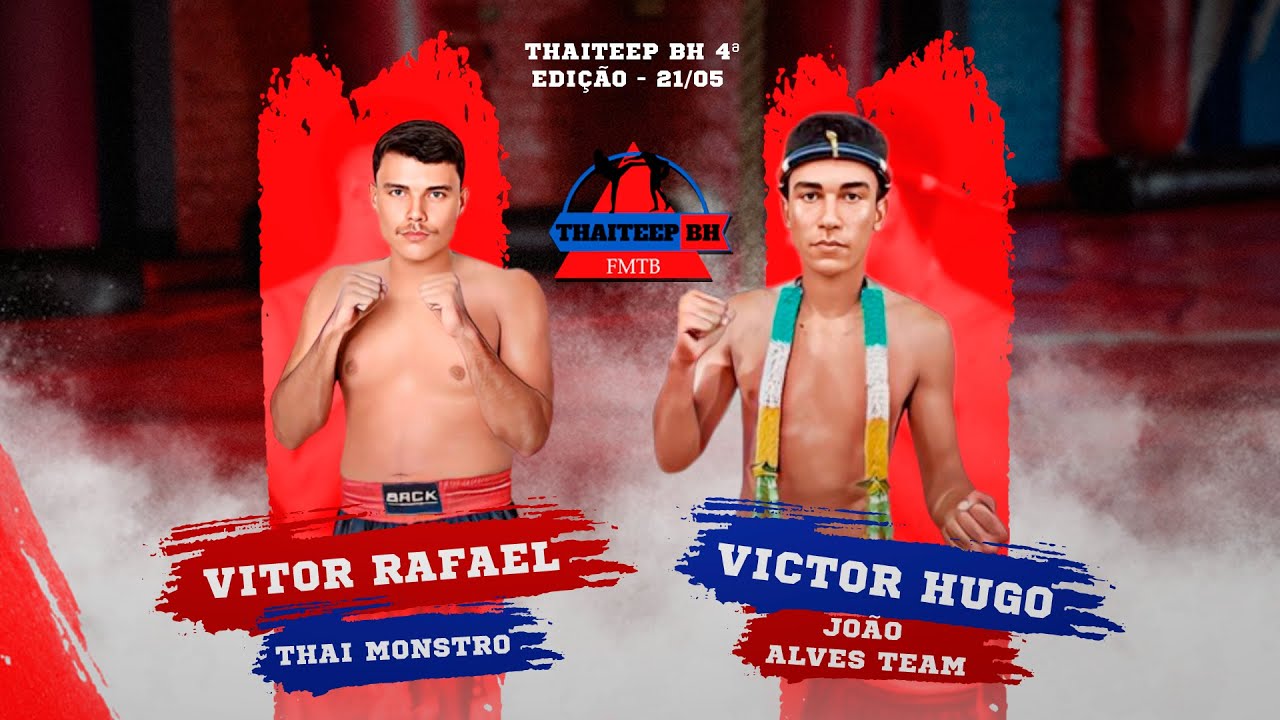 Vitor Hugo vs Vitor Rafael - ThaiTeep BH 4 - YouTube