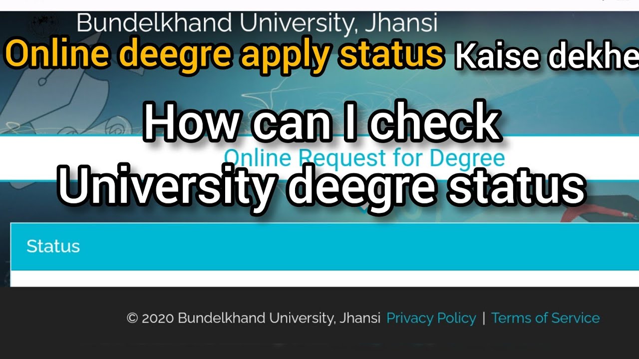 Bu jhansi online deegre status kaise dekhe | how can I check university deegre status