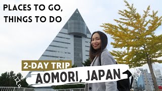 Let&#39;s Explore Aomori Japan! | Places to Go in Aomori