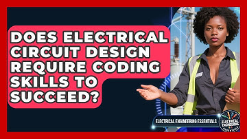 Does Electrical Circuit Design Require Coding Skills to Succeed?