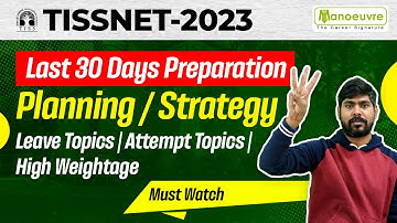 TISSNET 2023 | Last 30 Days Preparation | Planning / Strategy | Must Watch