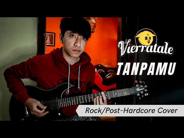 Vierratale - Tanpamu (Rock Cover By Agus Tri Mulyono) class=