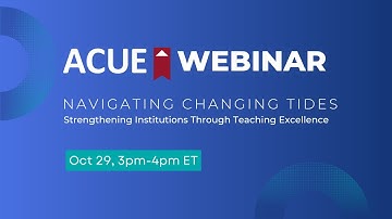 Navigating Changing Tides: Strengthening Institutions Through Teaching Excellence