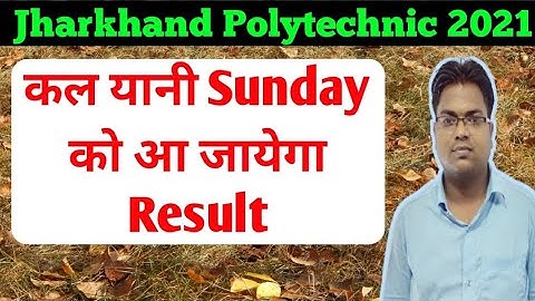 Jharkhand Polytechnic / Jharkhand Polytechnic 2021 Result