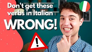 Verbs English speakers get WRONG all the time in Italian!