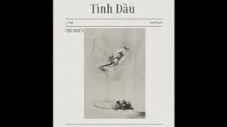 Tình Đầu (Một ngày dài quá em ơi...) | Chí Thiện