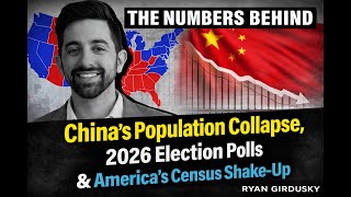 The Numbers Behind China’s Population Collapse, 2026 Election Polls & America’s Census Shake-Up