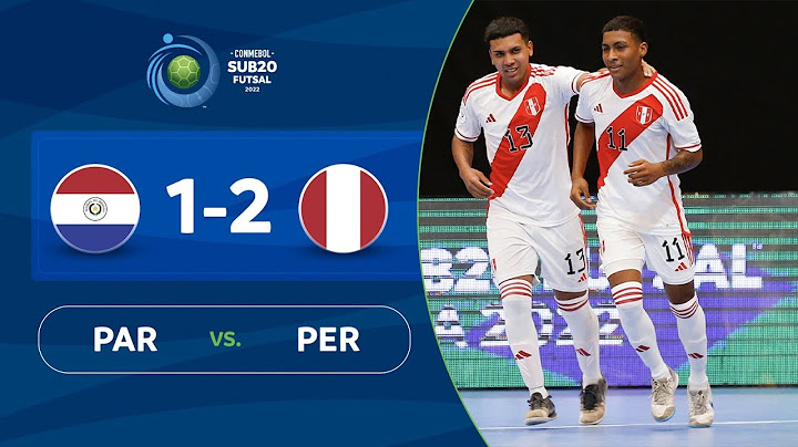 PARAGUAY vs. PERÚ [1-2] | RESUMEN | CONMEBOL SUB20 FUTSAL 2022