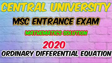 CUCET 2020 II ORDINARY DIFFERENENTIAL EQUATION || COMPLETE SOLUTION|| MATHEMATICS