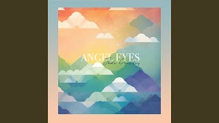 Angel Eyes