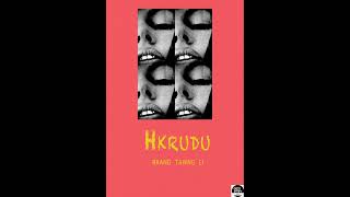 Video thumbnail of "Hkrudu - Brang Tawng Li (official audio)"