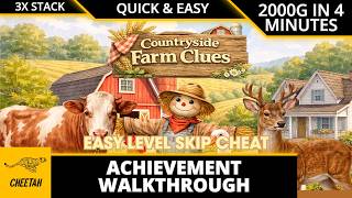 Countryside Farm Clues - Easy Level Skip Cheat Achievement Walkthrough (2000G IN 4 MINUTES)