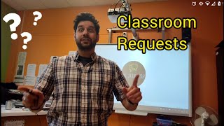 Classroom Requests