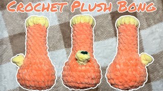 BEGINNER FRIENDLY TUTORIAL | Crochet Plush Bong