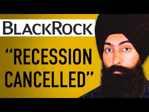 Thumbnail for Blackrock: Cancel The 2024 Recession
