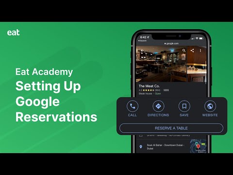 Activating Google Reservations | Eat Academy - video from Eat App