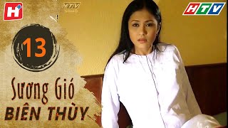 Sương Gió Biên Thùy - Tập 13 | HTV Phim Tình Cảm Việt Nam screenshot 5