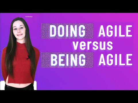 Being Agile vs. doing Agile: What's the difference?