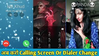 How To Change Calling Screen & Dialer pad || Calling screen or Dialer kese change kare screenshot 4